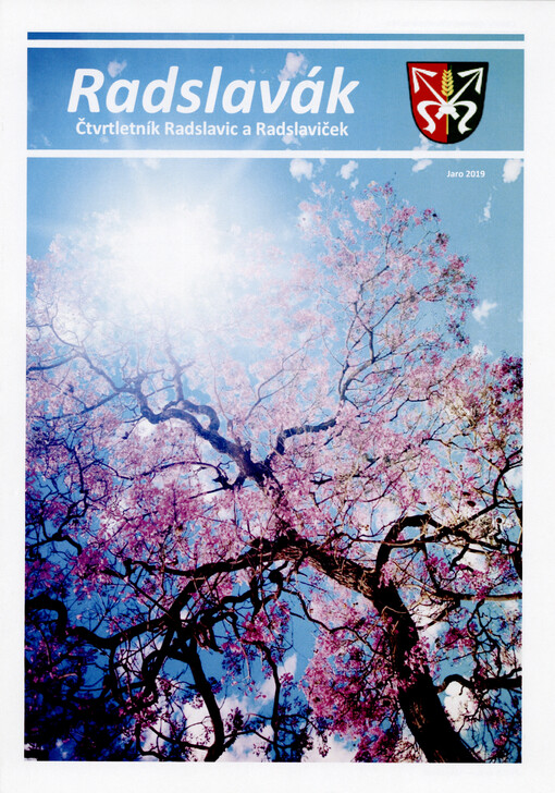 Radslavák : čtvrtletník Radslavic a Radslaviček