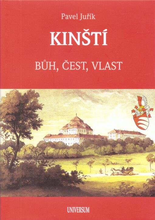 Kinští: Bůh, čest, vlast