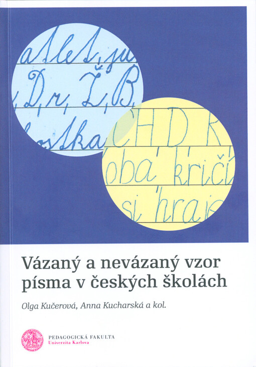 Vázaný a nevázaný vzor písma v českých školách
