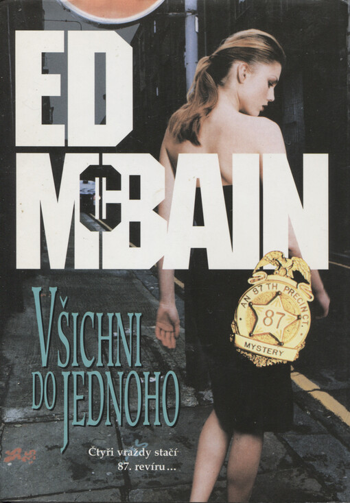 Všichni do jednoho: příběh z 87. revíru