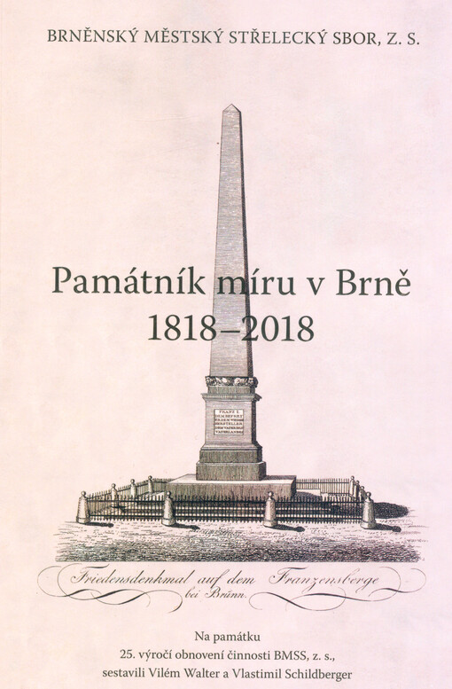 Památník míru v Brně 1818-2018