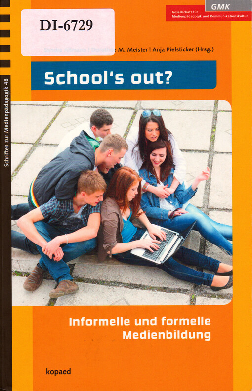 School's out? : Informelle und formelle Medienbildung