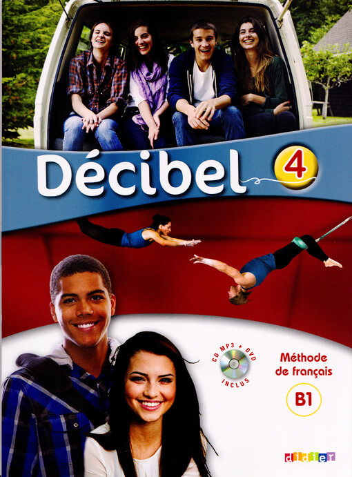 Décibel 4 Niveau B1 učebnice + CD MP3 + DVD - Butzbach Mich?le