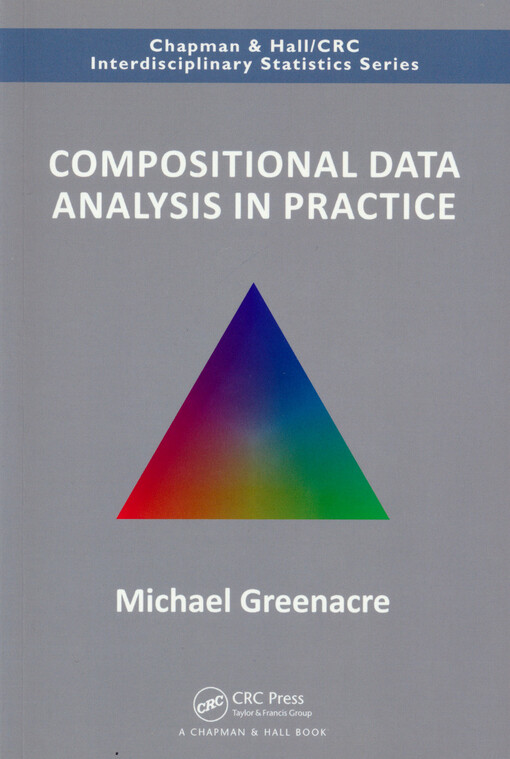 Compositional data analysis in practice
