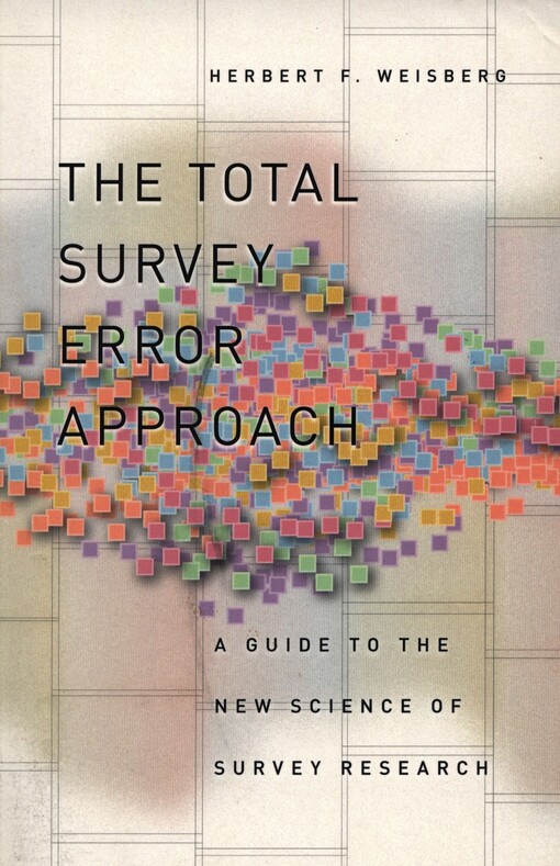 The total survey error approach
