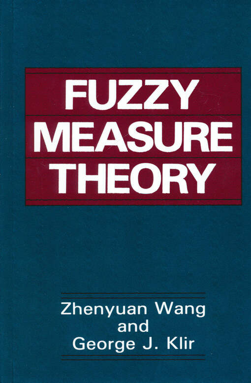 Fuzzy measure theory