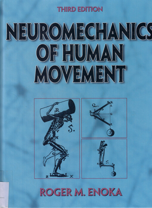 Neuromechanics of human movement