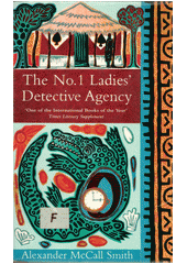 The no. 1 ladies' detective agency  (odkaz v elektronickém katalogu)