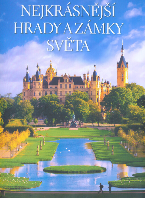 Nejkrásnější hrady a zámky světa