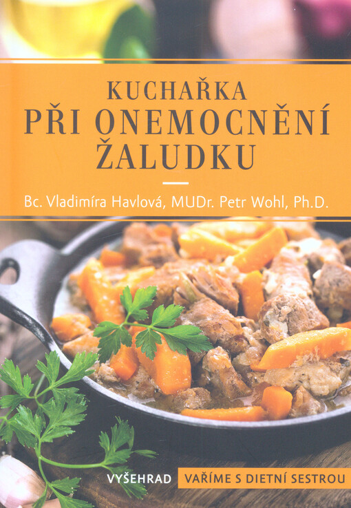 Kuchařka při onemocnění žaludku