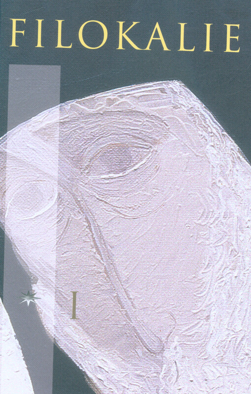 Filokalie I. - Výroky otců pouště