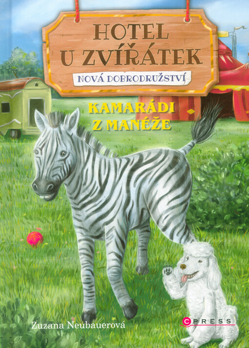 Hotel U Zvířátek – Kamarádi z manéže
