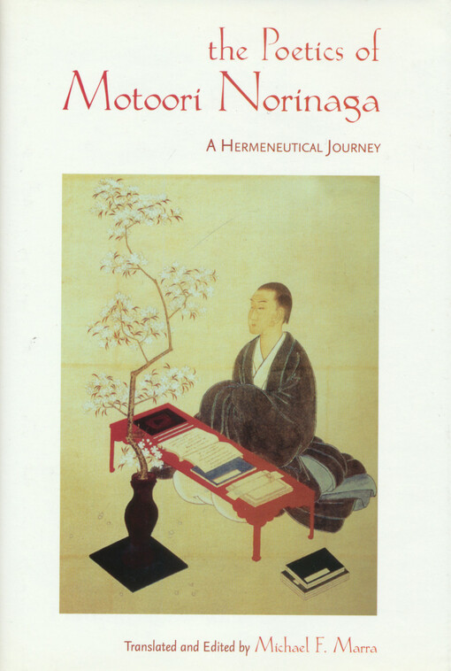 The poetics of Motoori Norinaga : a hermeneutical journey
