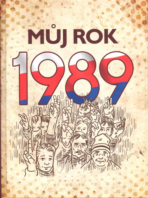 Můj rok 1989
