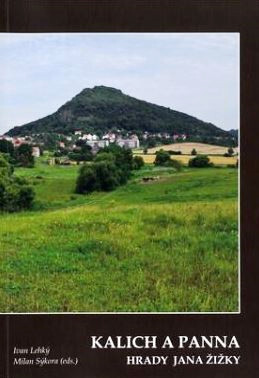 Kalich a Panna: hrady Jana Žižky