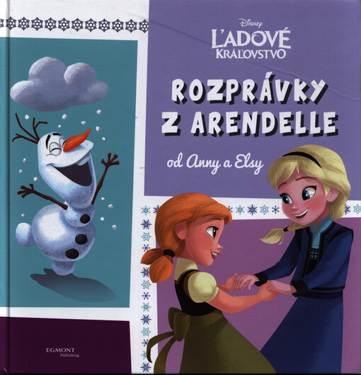 Ľadové kráľovstvo: Rozprávky z Arendelle
