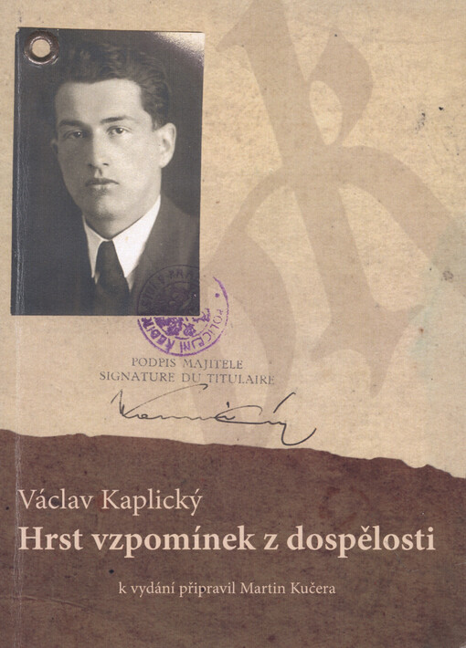 Hrst vzpomínek z dospělosti