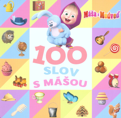 Máša a medveď - Mojích prvých 100 slov