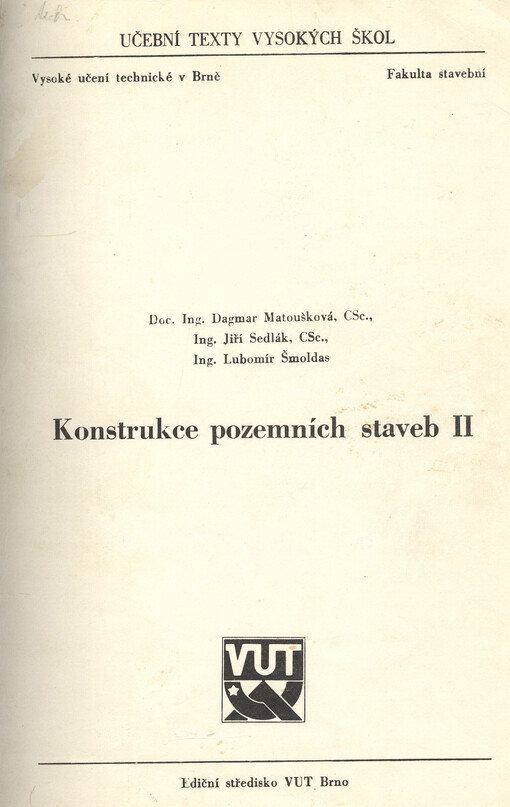 Konstrukce pozemních staveb II: Určeno pro posl. fak. stavební