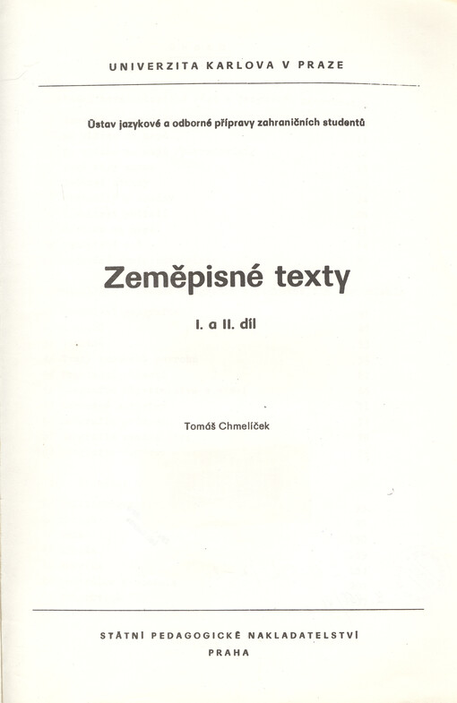 Zeměpisné texty: 1. a 2. díl : Určeno pro posl. stud. středisek Ústavu jaz. a odb. přípravy zahraničních studentů