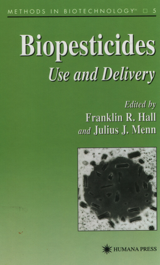 Biopesticides: Use and Delivery