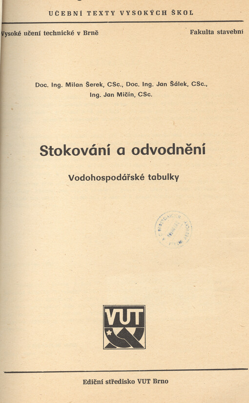 Stokování a odvodnění : vodohosp. tabulky : Určeno pro posl. fak. stavební