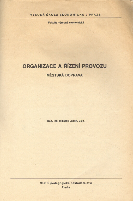 Organizace a řízení provozu : městská doprava