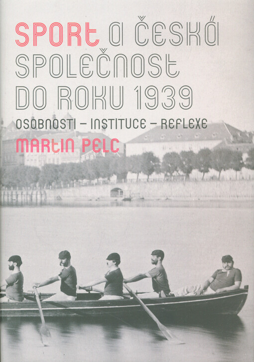 Sport a česká společnost do roku 1939