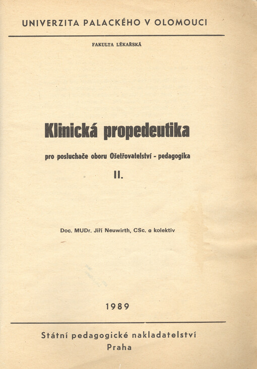 Klinická propedeutika pro posluchače oboru Ošetřovatelství - pedagogika II.