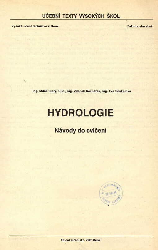 Hydrologie :návody do cvičení : [určeno pro posl. fak. stavební]
