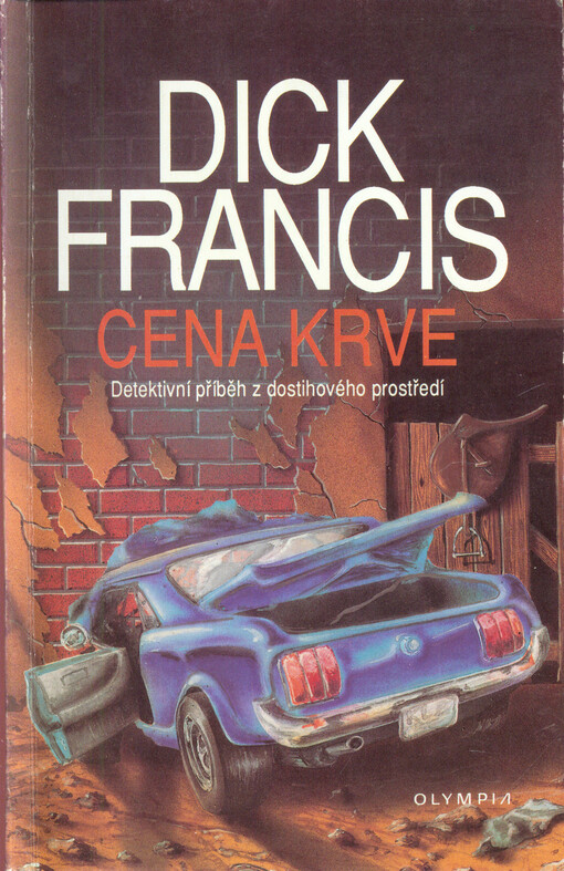 Cena krve: detektivní příběh z dostihového prostředí