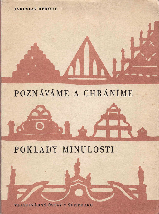 Poznáváme a chráníme poklady minulosti