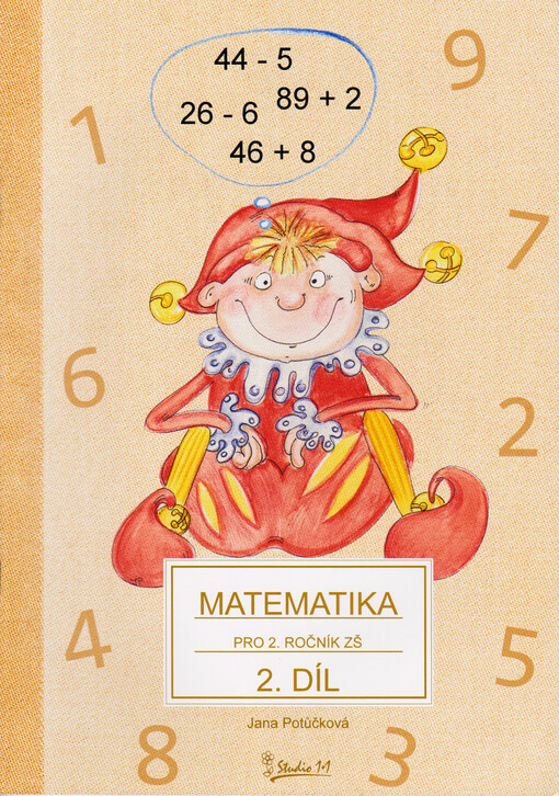 Matematika : pro 2. ročník základní školy. 2. díl