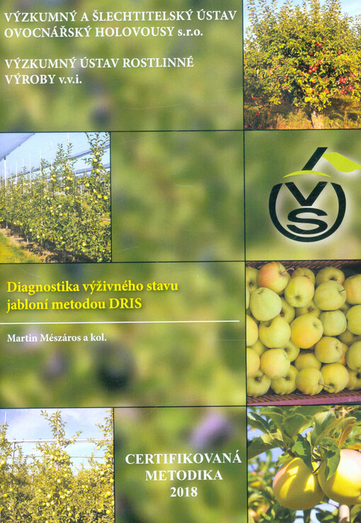 Diagnostika výživného stavu jabloní metodou DRIS
