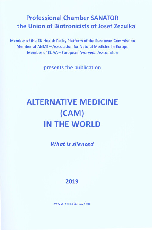 Alternative medicine (CAM) in the world: what is silenced