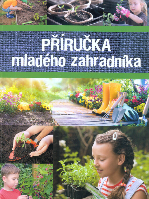 Příručka mladého zahradníka