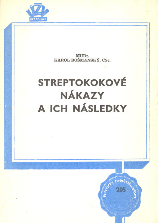Streptokokové nákazy a ich následky