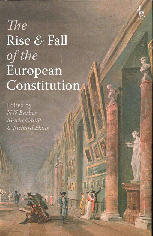 The rise and fall of the European constitution