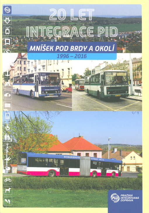 20 let integrace PID : Mníšek pod Brdy a okolí
