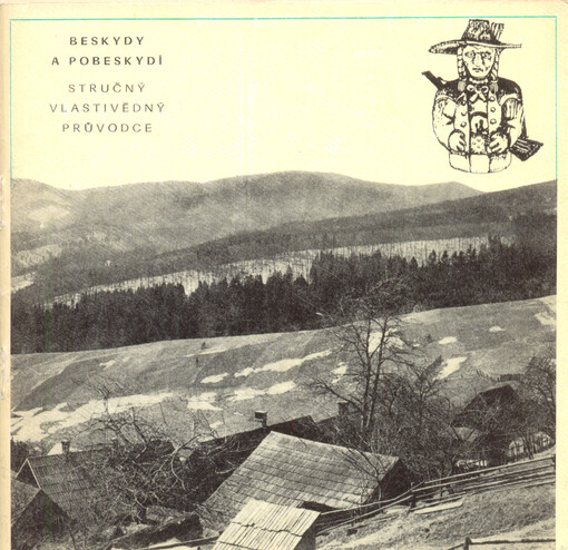 Beskydy a Pobeskydí :Stručný vlastivědný průvodce okresem Frýdek-Místek