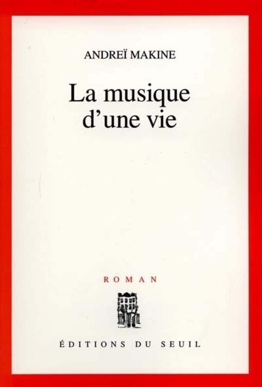 La musique d'une vie : roman