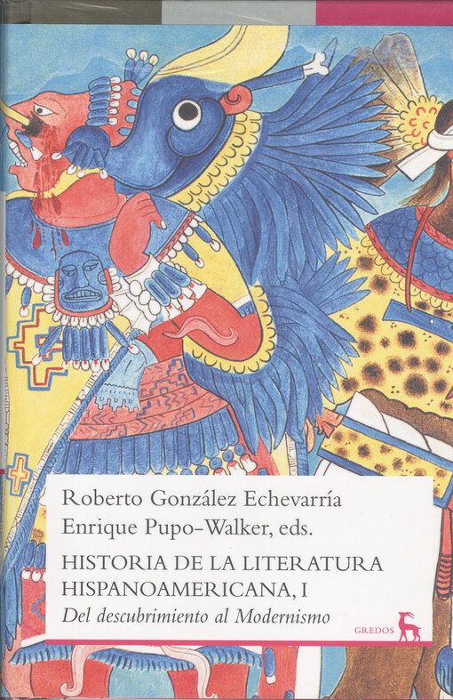 Historia de la literatura hispanoamericana.I,Del descubrimiento al modernismo