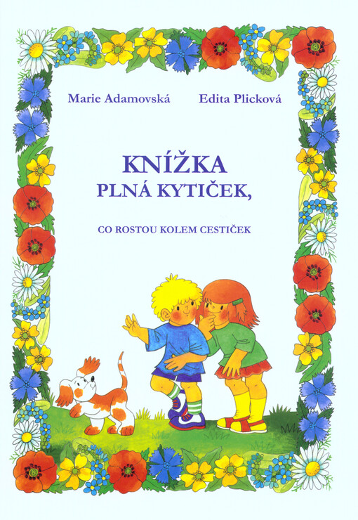 Knížka plná kytiček, co rostou kolem cestiček