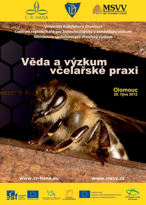 Věda a výzkum včelařské praxi :sborník přednášek [konference]: Olomouc 20. října 2012
