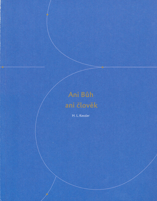 Ani Bůh ani člověk