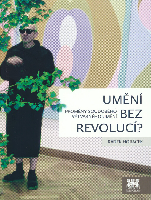 Umění bez revolucí?