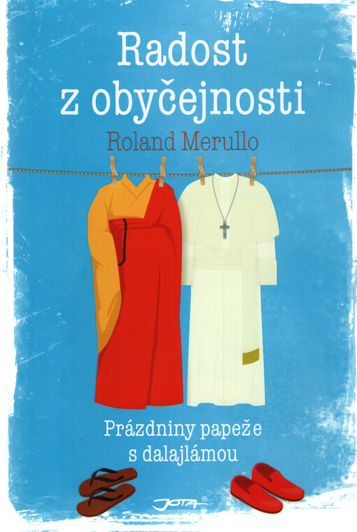 Radost z obyčejnosti