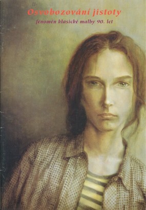 Osvobozování jistoty :fenomén klasické malby 90. let