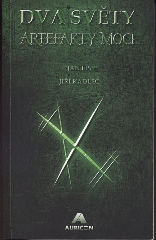 Dva světy: Artefakty moci