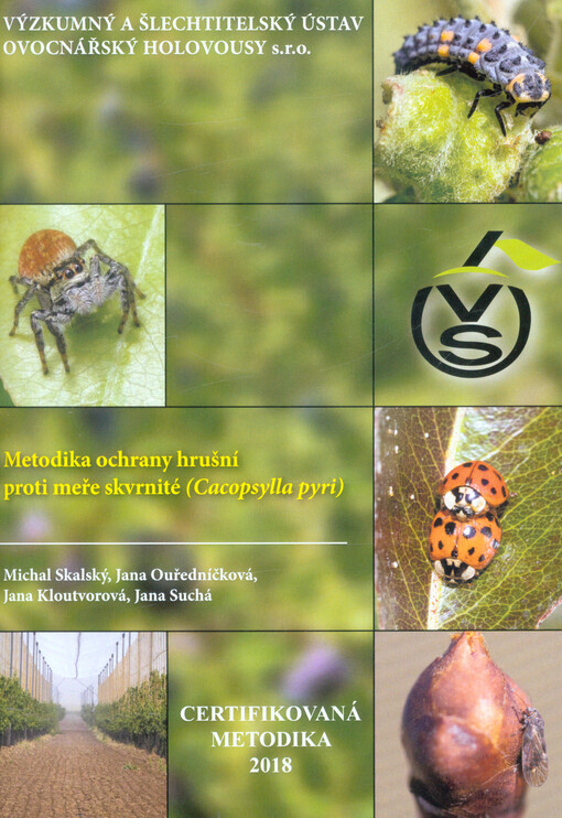 Metodika ochrany hrušní proti meře skvrnité (Cacopsylla pyri)
